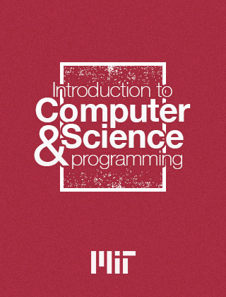 Introduction to Computer Science and Programming MIT