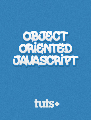 Object Oriented JavaScript Tuts+